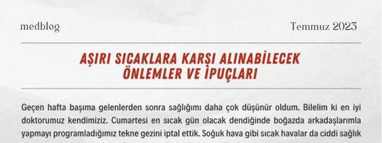 Aşırı Sıcaklara Karşı Alınabilecek Önlemler ve İpuçları
